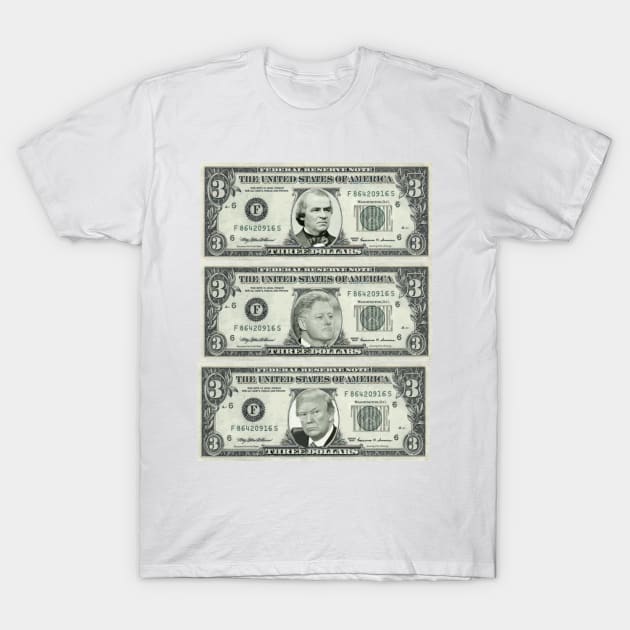 Impeached Presidents on Three Dollar Bills T-Shirt by Naves